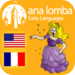 Ana Lomba’s French for Kids: Cinderella (Bilingual French-English Stor